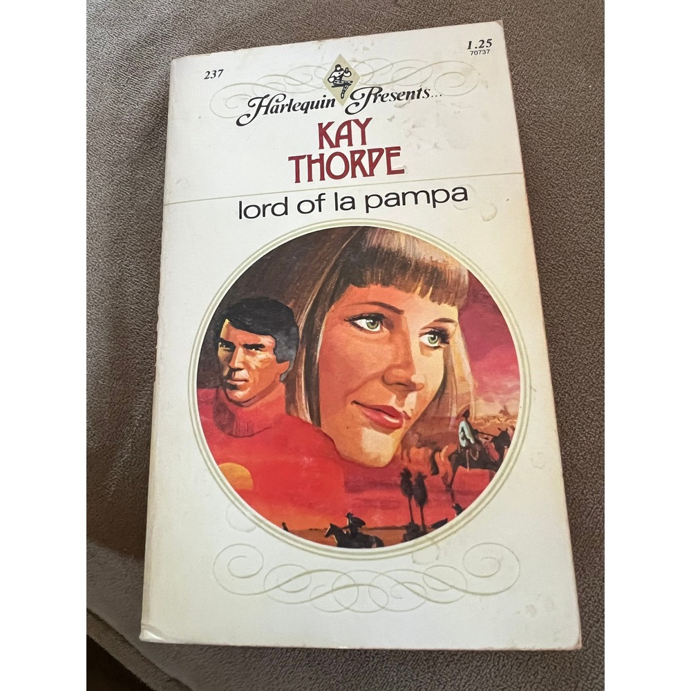 Lord Of‎ La Pampa, Kay Thorpe vintage harlequin romance novel